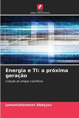 Energia e TI: a próxima geração