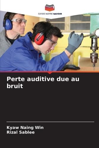 Perte auditive due au bruit