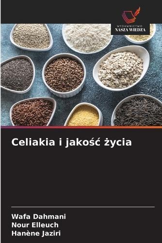 Celiakia i jakośc życia
