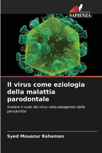 Il virus come eziologia della malattia parodontale