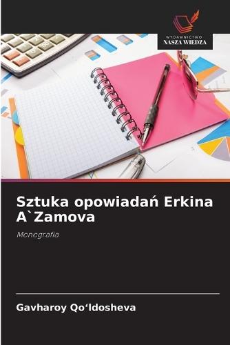 Sztuka opowiadań Erkina A`Zamova
