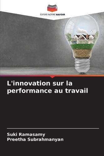 L'innovation sur la performance au travail