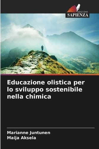 Educazione olistica per lo sviluppo sostenibile nella chimica