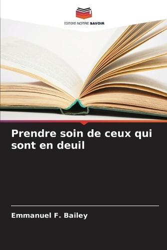 Prendre soin de ceux qui sont en deuil
