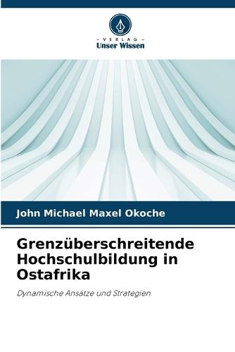 Grenzüberschreitende Hochschulbildung in Ostafrika