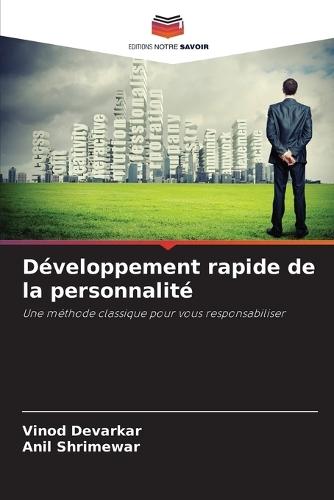 Développement rapide de la personnalité