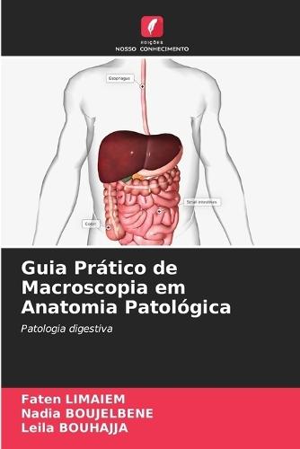 Guia Prático de Macroscopia em Anatomia Patológica