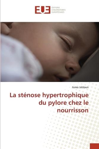 La sténose hypertrophique du pylore chez le nourrisson