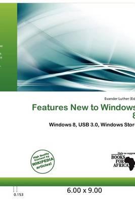 Features New to Windows 8