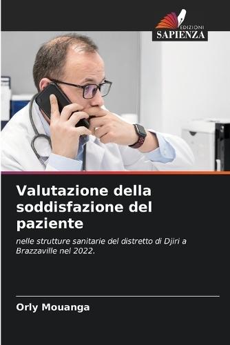 Valutazione della soddisfazione del paziente