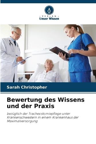 Bewertung des Wissens und der Praxis