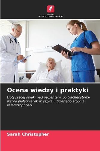 Ocena wiedzy i praktyki