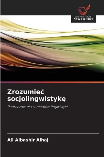 Zrozumiec socjolingwistykę
