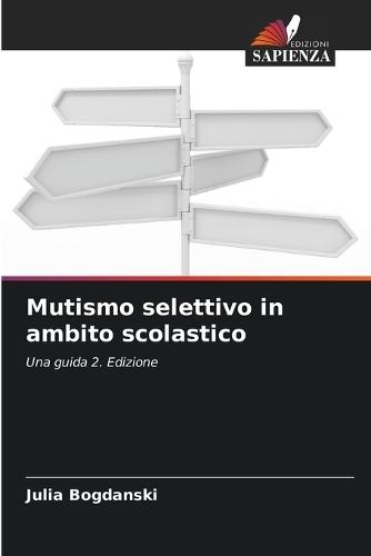 Mutismo selettivo in ambito scolastico