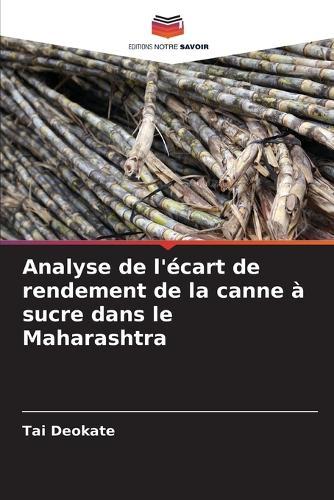 Analyse de l'écart de rendement de la canne à sucre dans le Maharashtra