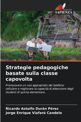 Strategie pedagogiche basate sulla classe capovolta