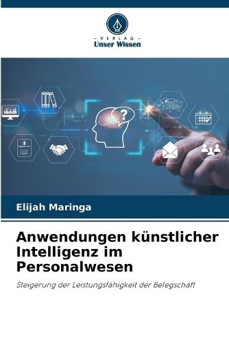 Anwendungen künstlicher Intelligenz im Personalwesen