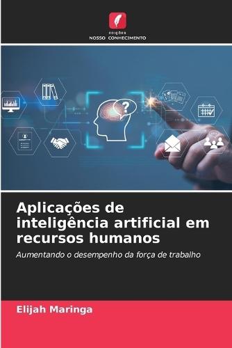 Aplicações de inteligência artificial em recursos humanos