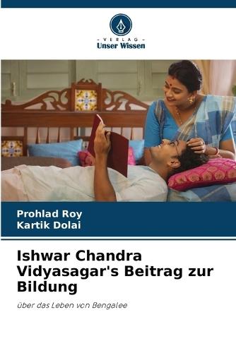 Ishwar Chandra Vidyasagar's Beitrag zur Bildung