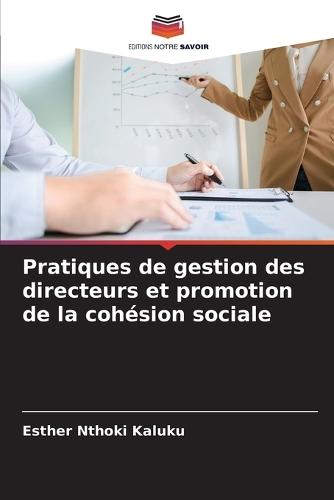 Pratiques de gestion des directeurs et promotion de la cohésion sociale
