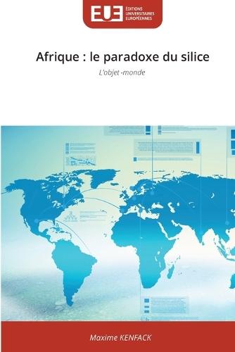 Afrique: le paradoxe du silice