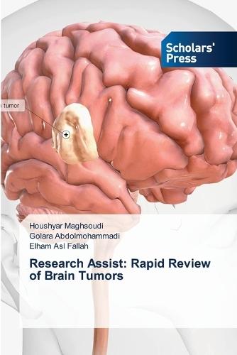 Research Assist: Rapid Review of Brain Tumors