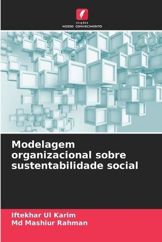 Modelagem organizacional sobre sustentabilidade social