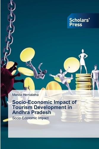 Socio-Economic Impact of Tourism Development in Andhra Pradesh