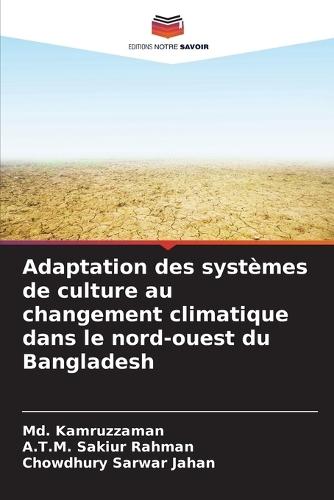Adaptation des systèmes de culture au changement climatique dans le nord-ouest du Bangladesh