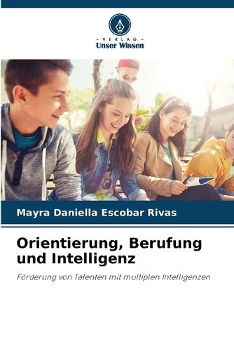 Orientierung, Berufung und Intelligenz