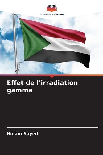 Effet de l'irradiation gamma