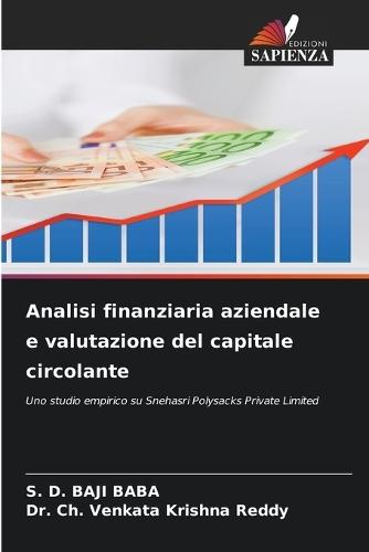 Analisi finanziaria aziendale e valutazione del capitale circolante