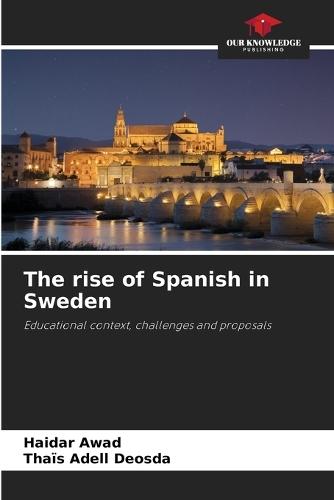 The rise of Spanish in Sweden