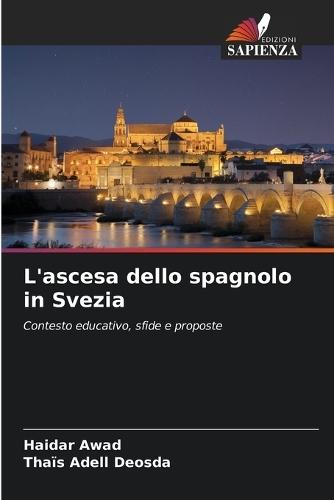L'ascesa dello spagnolo in Svezia