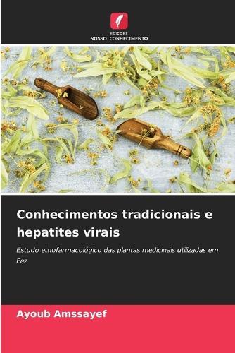 Conhecimentos tradicionais e hepatites virais