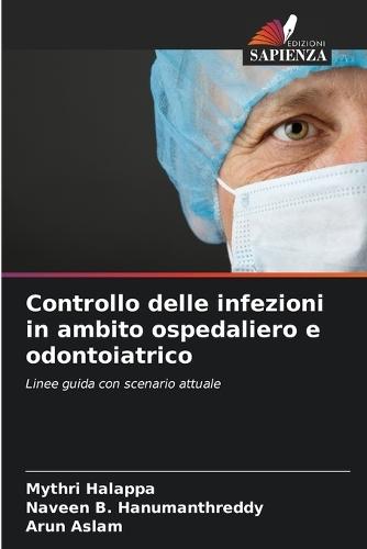 Controllo delle infezioni in ambito ospedaliero e odontoiatrico