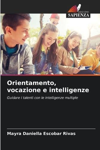 Orientamento, vocazione e intelligenze