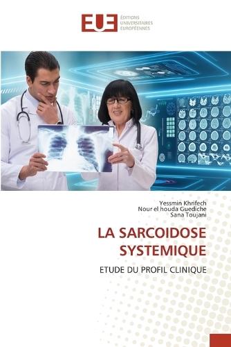 La Sarcoidose Systemique