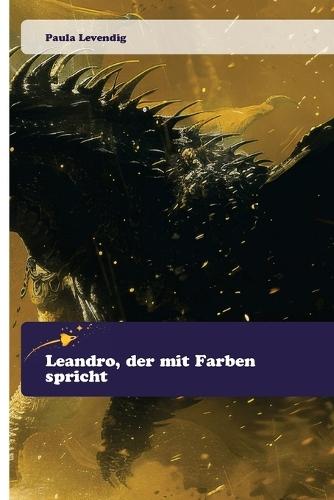 Leandro, der mit Farben spricht