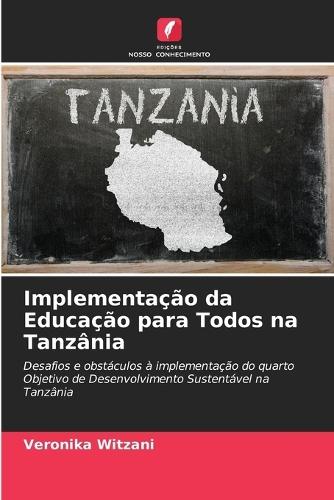 Implementação da Educação para Todos na Tanzânia