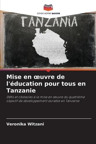 Mise en oeuvre de l'éducation pour tous en Tanzanie
