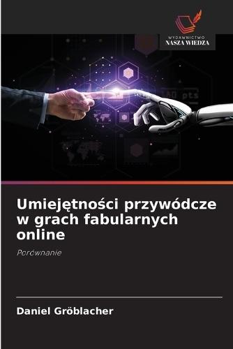 Umiejętności przywódcze w grach fabularnych online