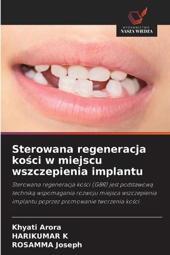 Sterowana regeneracja kości w miejscu wszczepienia implantu