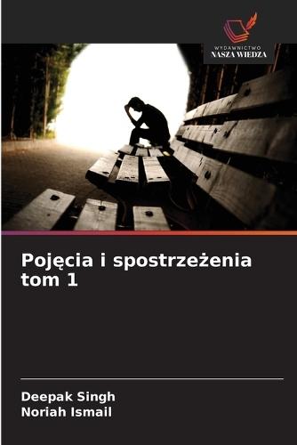 Pojęcia i spostrzeżenia tom 1