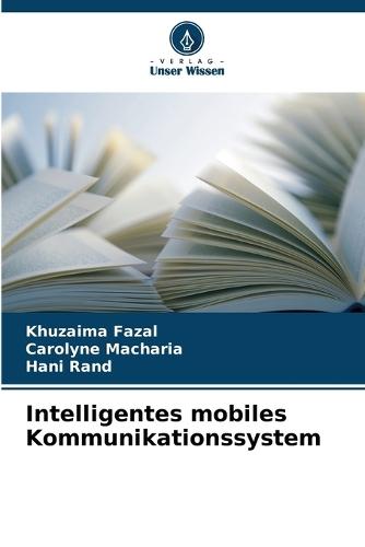 Intelligentes mobiles Kommunikationssystem