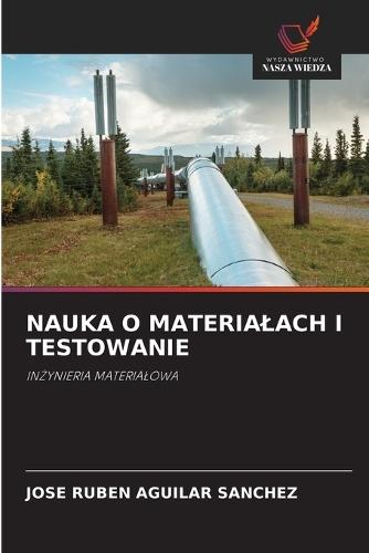 Nauka O Materialach I Testowanie
