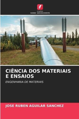 Ciência DOS Materiais E Ensaios