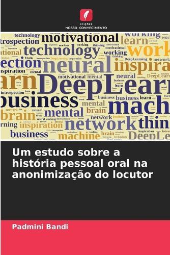Um estudo sobre a história pessoal oral na anonimização do locutor