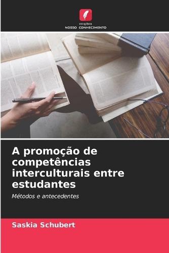 A promoção de competências interculturais entre estudantes