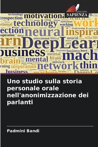 Uno studio sulla storia personale orale nell'anonimizzazione dei parlanti